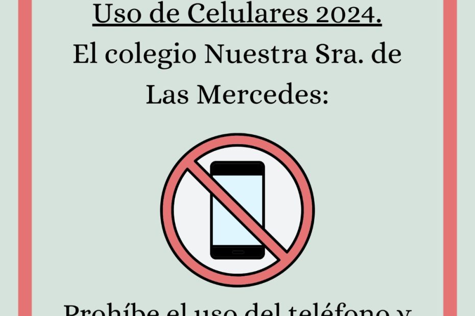 Banner Sobre Prohibición de uso de dispositivos móviles de 7 a 4 Medio